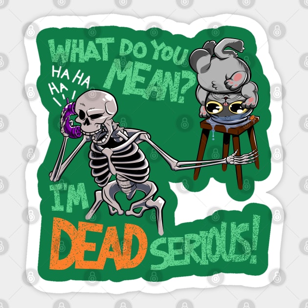 I'm Dead Serious! | Funny Cartoon Skeleton On Phone Grey Cat In Fishbowl Halloween Sticker by CrocoWulfo